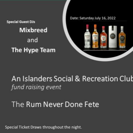 The Rum Never Done Fete 