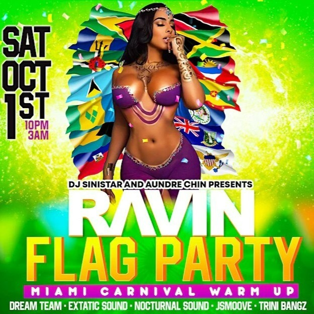 Ravin - Flag Party | Miami Carnival | Tickets 