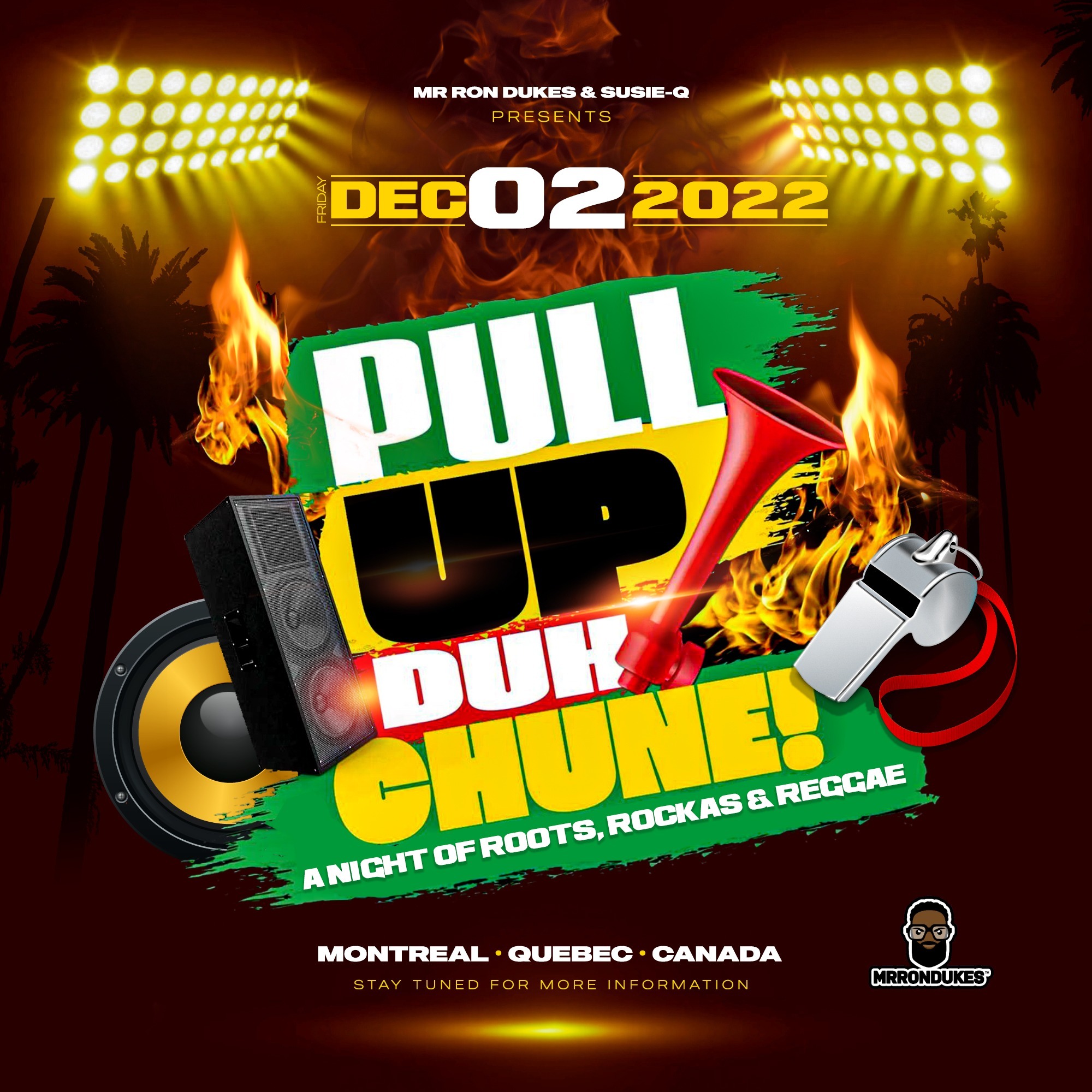 Pull Up Duh Chune | Montreal 2022 