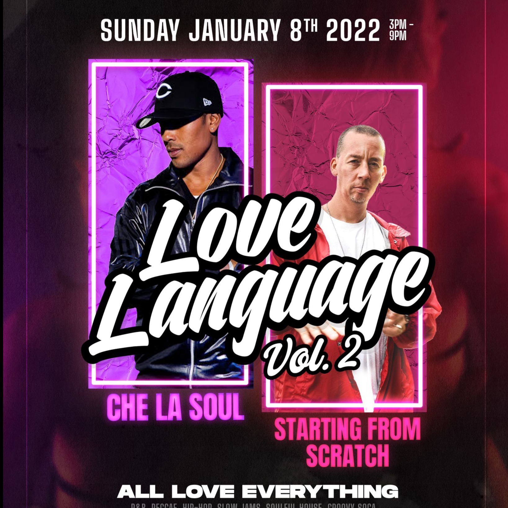 Love Language Vol 2 - Jan 8th 3pm -9pm 