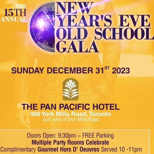 15th AnnualÂ new Years EveÂ - OldÂ schoolÂ gala 