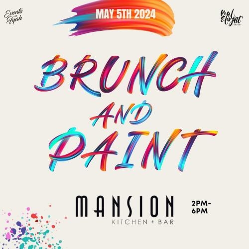 Brunch & Paint @ Mansion 