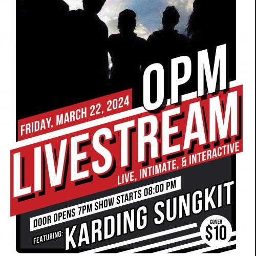 Opm Livestream Feat. Karding Sungkit 