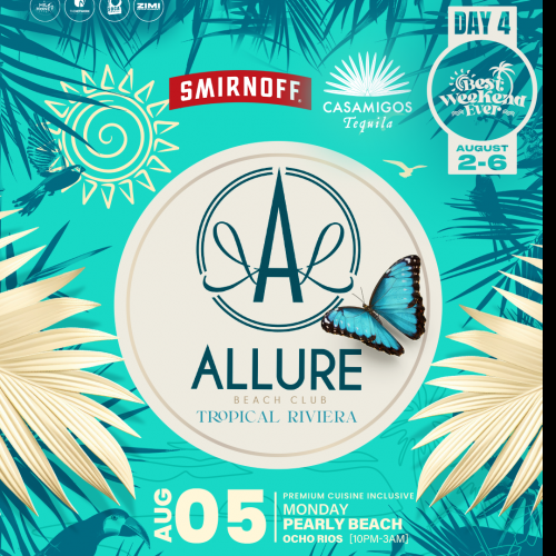 Allure  Tropical Riviera - Best Weekend Ever 