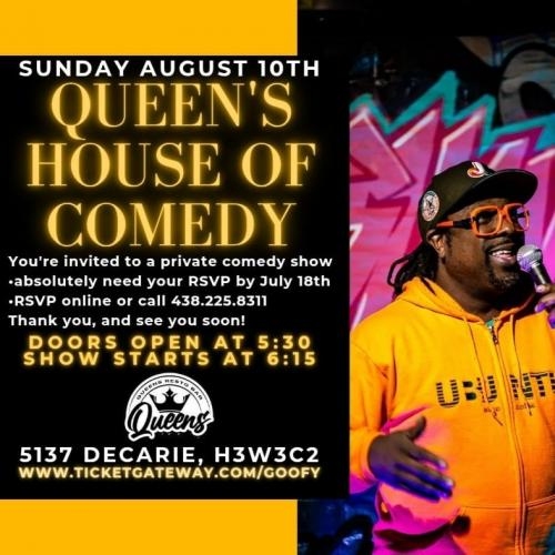 Queen's House Of Comedy August 10th 