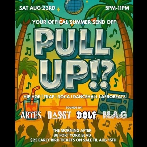 Pull Up: The Official Summer Send Off 
