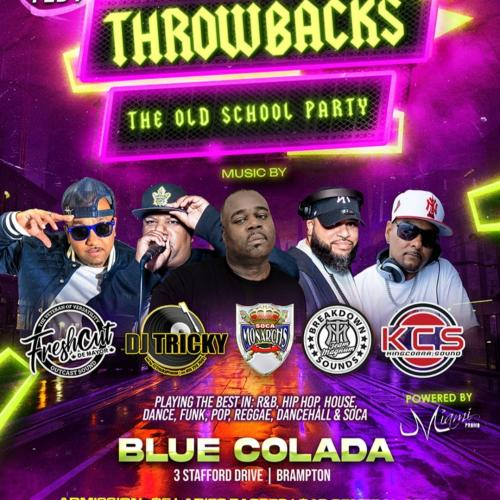 THROWBACKS THE OLD SCHOOL PARTY 