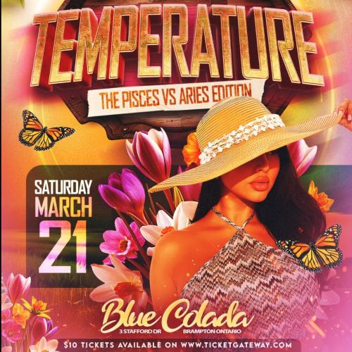 TEMPERATURE - Pisces vs Aries Edition 