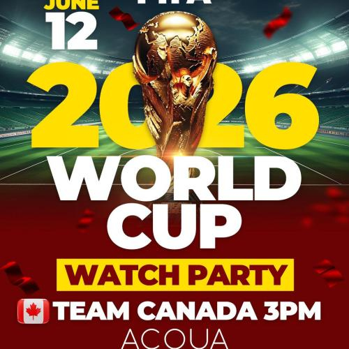 OFFICIAL WORLD CUP 2026 WATCH PARTY WELCOME TO CANADA 