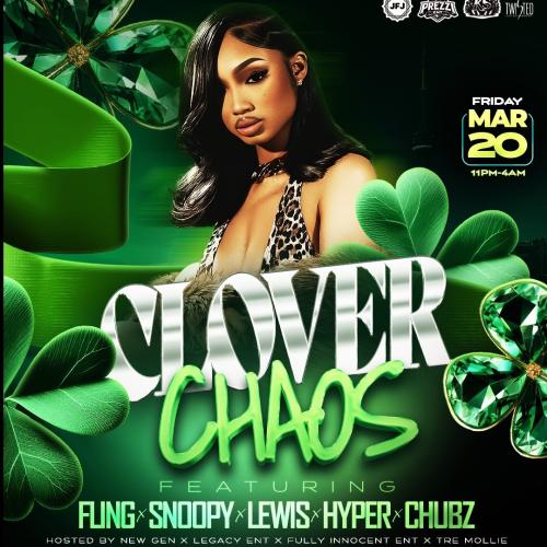 Clover Chaos Ft. Special Guest Artist | Fri March 20 | Toop Lounge 