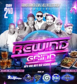 Rewind & Grind 