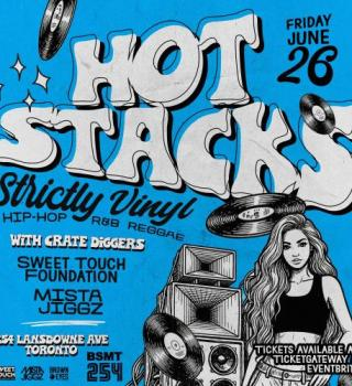 Hot Stacks – A Strictly Vinyl Basement Party – 