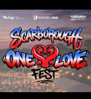BGC East Scarborough Presents: Scarborough One Love Fest 