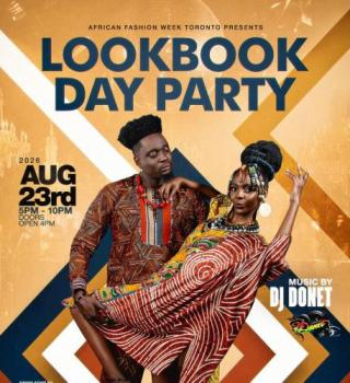 African Fashion Week Toronto: Lookbook Party 