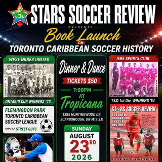 Stars Soccer Review Presents: Book Launch on Toronto Caribbean Soccer History 