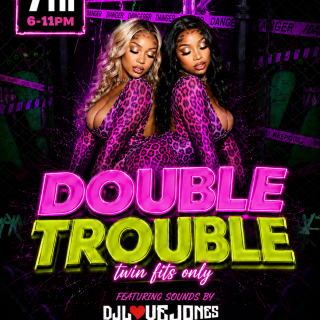Double Troublee 