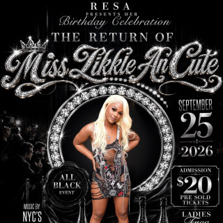 The Return of Miss Likkle & Cute 4.0 
