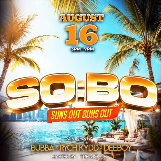SOBO - Suns out Buns Out 